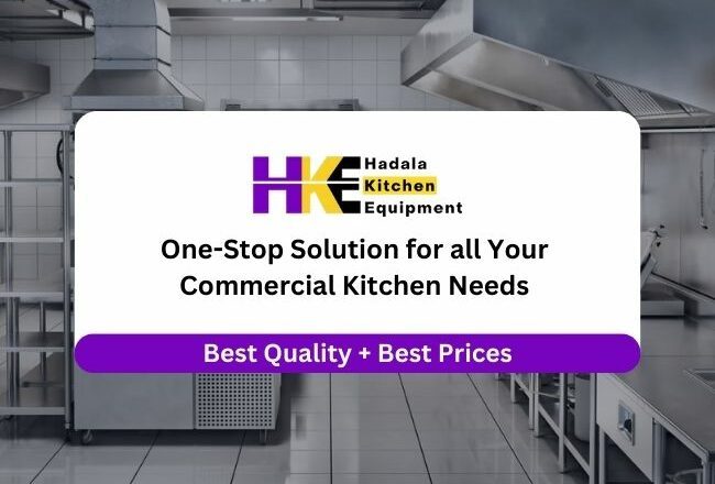 Hadala Kitchen Equipment: India’s Pioneer Platform for Commercial Kitchen Solutions!