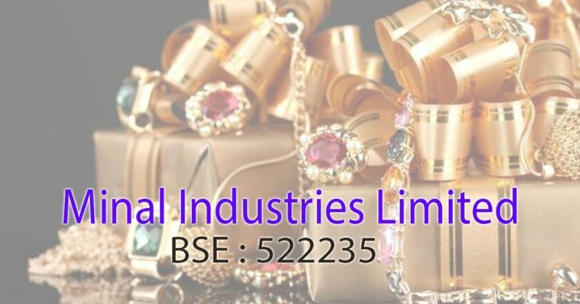 “Groundbreaking Innovation Fuels Minal Industries Limited’s 600% Surge and Jewellery Leadership”
