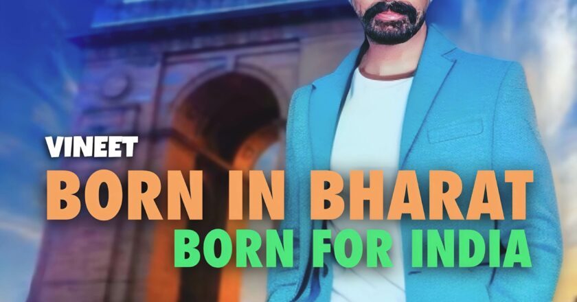 Vineet Singh Hukmani’s New Patriotic Anthem ‘Born In Bharat, Born For India’ Resonates with the Heartbeat of the NationIn a resonant tribute to the heartbeat of India, Vineet Singh Hukmani, the globally acclaimed singer-songwriter, is back with his latest release, ‘Born In Bharat, Born For India’. The patriotic-pop anthem stands as a celebration of the unyielding spirit and dedication of the every day Indian.