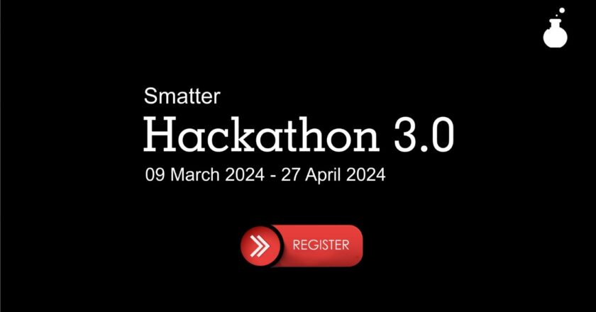Smatter Hackathon 3.0 Challenges Cybersecurity Experts to Push Boundaries with a Prize Pool of USD 10000