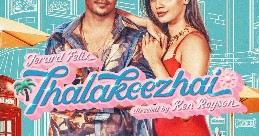 Jerard Felix, one of the most exciting upcoming songwriter and music producer launched his newest POP single ‘Thalakeezhai’