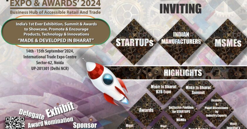 B.H.A.R.A.T. Expo & Awards 2024: Empowering Indian Innovation through the Make in India Initiative    
