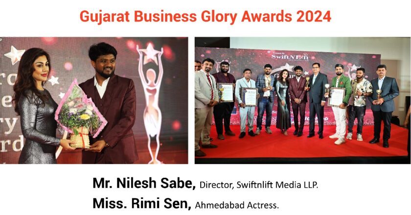 SwiftNLift Media Group Celebrates Excellence at Gujarat Business Glory Awards 2024