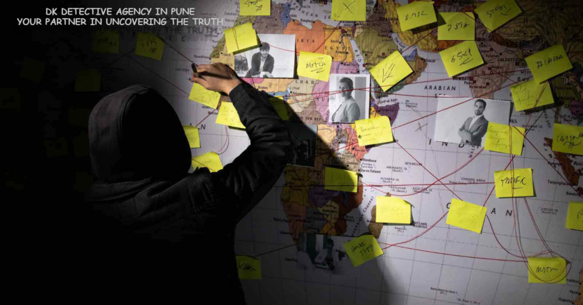 Navigate Life’s Complexities with DK Detective Agency in Pune
