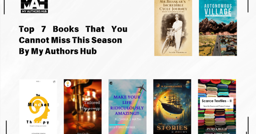 Top 7 Books That You Cannot Miss This Season by My Authors Hub