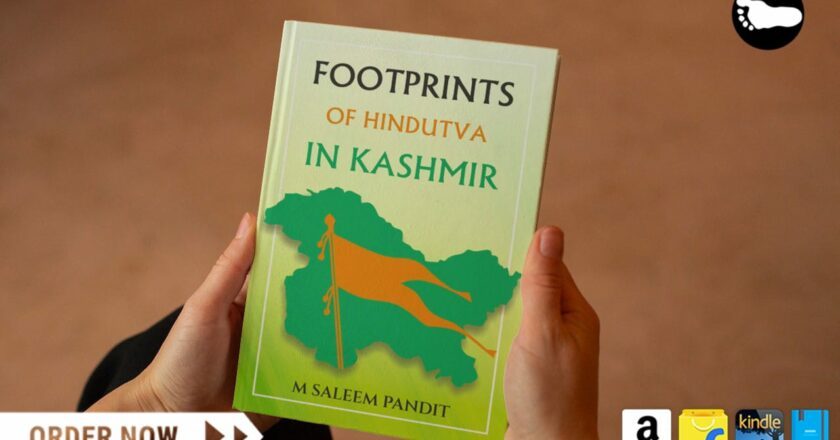 Introducing: “Footprints of Hindutva in Kashmir” by M Saleem Pandit