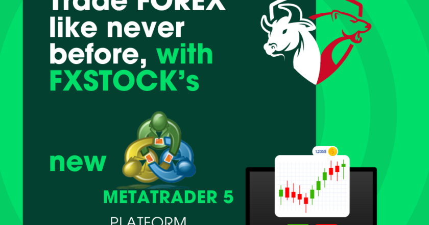 FXSTOCK Corporation Group Launches Retail Forex Trading Platform on MetaTrader 5 (MQL5), Promises a Game-Changing Experience for Traders