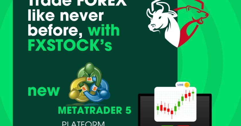 FXSTOCK Corporation Group Launches Retail Forex Trading Platform on MetaTrader 5 (MQL5), Promises a Game-Changing Experience for Traders