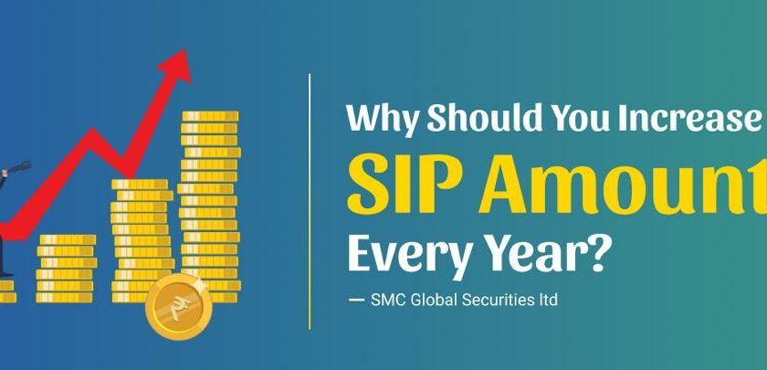 Why Should You Increase the SIP Amount Every Year?