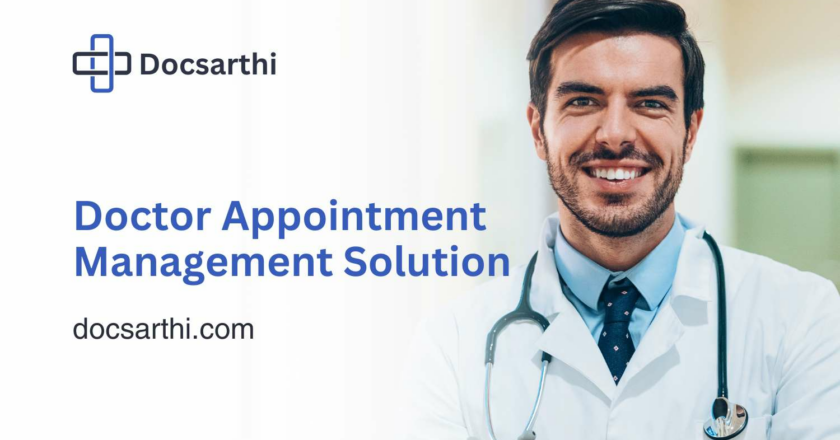 Docsarthi: A Game-Changer in Appointment Scheduling