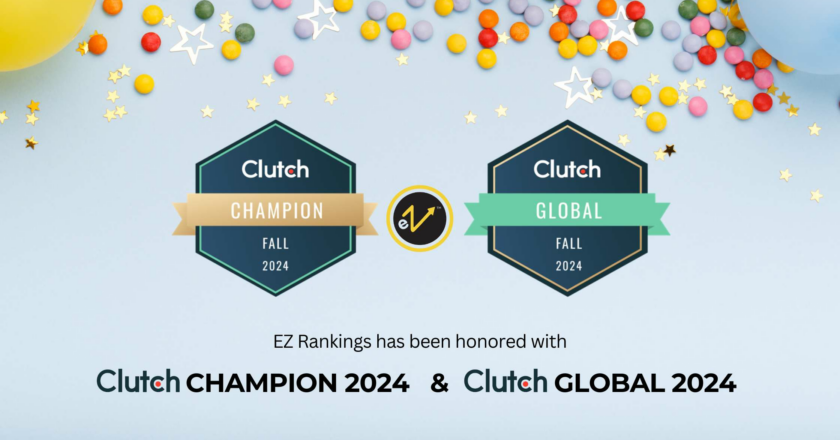 EZ Rankings Wins Clutch Champion and Clutch Global Awards 2024