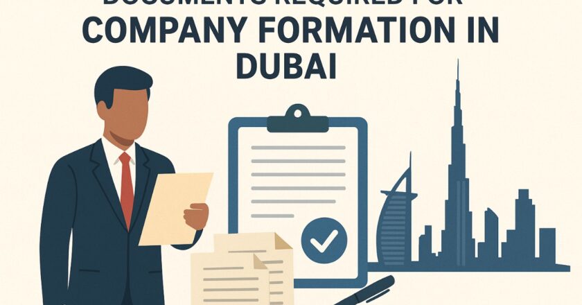 Documents Required for Company Formation in Dubai